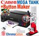 Canon Tank Refillable Ink Printer Button Maker Starter Pack + Cd Button