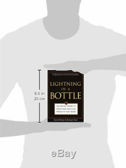 LIGHTNING IN A BOTTLE PROVEN SYSTEM TO CREATE NEW IDEAS AND By David Minter VG+